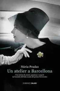 Núria Pradas - Un atelier a Barcellona