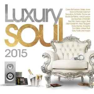 Various Artists - Luxury Soul 2015 (2015)