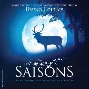 Bruno Coulais - Les saisons [Bande originale du film] (2016)