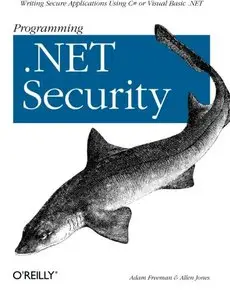 Programming .Net Security by Allen Jones