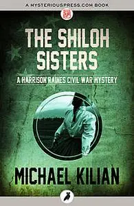 «The Shiloh Sisters» by Michael Kilian