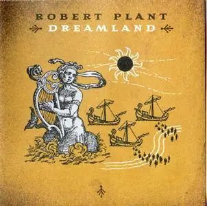 Robert Plant - Dreamland (2002)