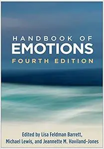 Handbook of Emotions, Fourth Edition (Repost)