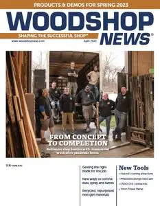Woodshop News - April 2023