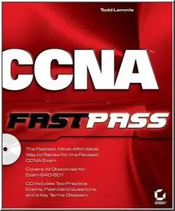 CCNA Fast Pass by  Todd Lammle