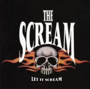 The Scream - Let It Scream