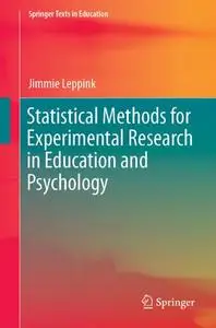 Statistical Methods for Experimental Research in Education and Psychology (Repost)