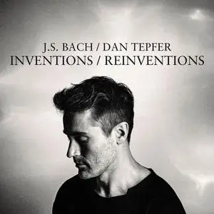 Dan Tepfer - J.S. Bach: Inventions / Reiventions (2023)
