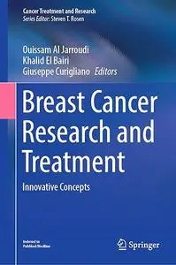 Breast Cancer Research and Treatment: Innovative Concepts