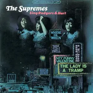 The Supremes - The Supremes Sing Rodgers & Hart: The Complete Recordings (1967/2002)