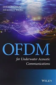 OFDM for Underwater Acoustic Communications