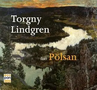 «Pölsan» by Torgny Lindgren