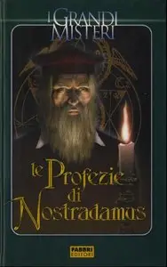 Paolo Cortesi - Le profezie di Nostradamus