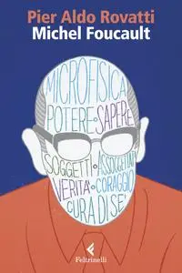 Pier Aldo Rovatti - Michel Foucault