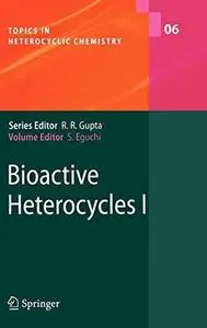 Bioactive Heterocycles I