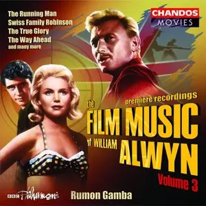 William Alwyn - Film Music Volume 3