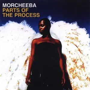 Morcheeba - Parts Of The Process (The Very Best Of Morcheeba) 2003