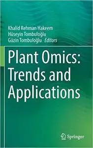 Plant Omics: Trends and Application