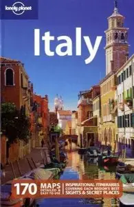 Lonely Planet Italy, 9 edition (Country Travel Guide) (Repost)