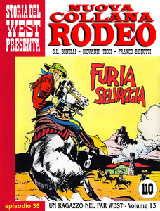 Nuova Collana Rodeo - Volume 35 - Un Ragazzo Nel Far West - Furia Selvaggia