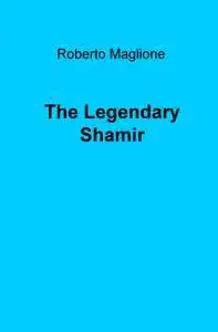 The Legendary Shamir