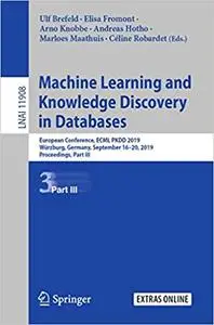 Machine Learning and Knowledge Discovery in Databases: European Conference, ECML PKDD 2019, Würzburg, Germany, September