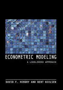 Econometric Modeling: A Likelihood Approach (Repost)