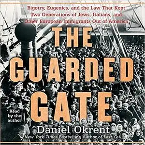 The Guarded Gate [Audiobook]