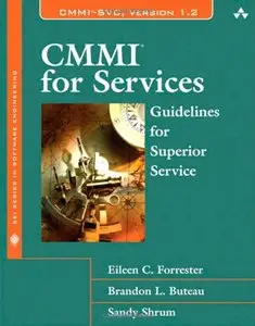 CMMI for Services: Guidelines for Superior Service (repost)