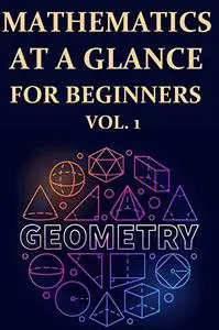 Mathematics at a glance for Beginners