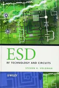 ESD : RF Technology and Circuits