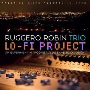 Ruggero Robin Jazz Trio - Lo-Fi Project (2022) [Official Digital Download]