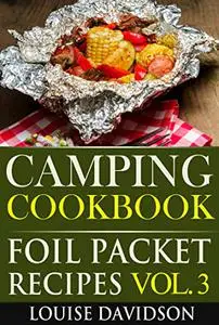 Camping Cookbook Foil Packet Recipes