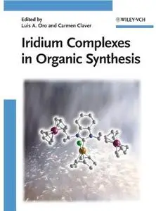 Iridium Complexes in Organic Synthesis [Repost]