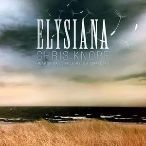 «Elysiana» by Chris Knopf