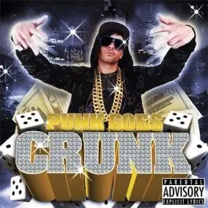 Various Artists - Punk Goes Crunk (2008)