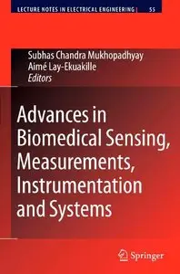 Advances in Biomedical Sensing, Measurements, Instrumentation and Systems (repost)