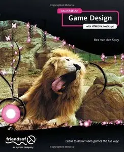 Foundation Game Design with HTML5 and JavaScript (repost)