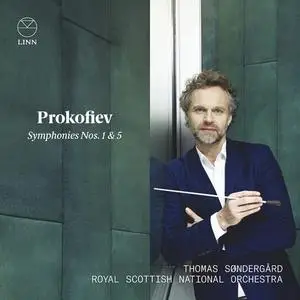 Thomas Søndergård & Royal Scottish National Orchestra - Prokofiev: Symphonies 1 & 5 (2020)