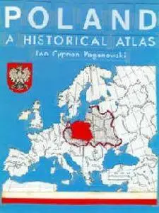 Poland: A Historical Atlas