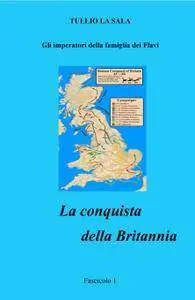 La conquista della Britannia