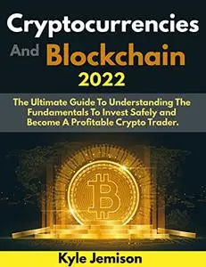 Cryptocurrencies and Blockchain 2022