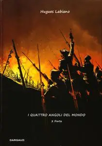 I Quattro Angoli del Mondo - Volume 02