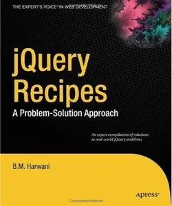 jQuery Recipes: A Problem-Solution Approach [Repost]