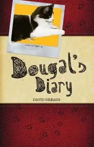 «Dougal's Diary» by David Greagg