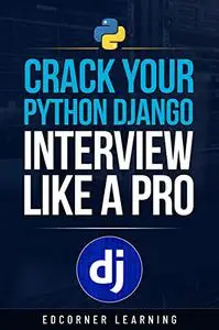 Crack Your Python Django Interview Like a Pro