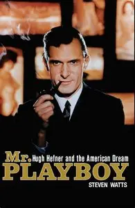Mr Playboy: Hugh Hefner and the American Dream (2009)