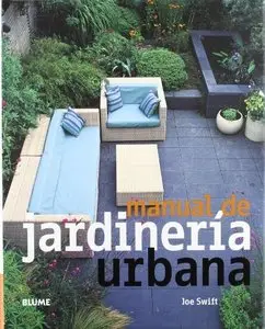 Manual de jardinería urbana
