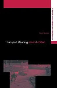 Transport Planning (Transport Development and Sustainability)