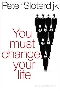 You Must Change Your Life (repost)